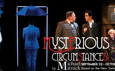 Theater Review: Mysterious Circumstances @ Road Less Traveled Theater